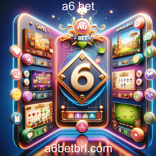 Descubra a Diversidade de Jogos na A6 Bet